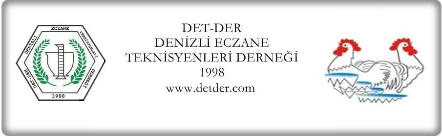 DENİZLİ ECZANE TEKNİSYENLERİ DERNEĞİ