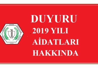 2019 YILI AİDATLARI HAKKINDA